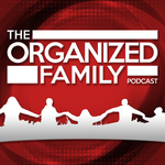 http://organizedfamily.co/wp-content/uploads/2015/09/organized_family_podcast.jpg