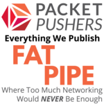 http://packetpushers.net/wp-content/uploads/2017/07/PPI-Fat-Pipe-New-1600x1600-opt.png