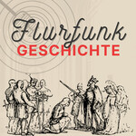 https://cqi2si.podcaster.de/flurfunk-geschichte/logos/Flurfunk_Cover.jpg