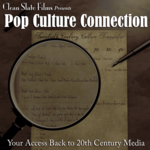 http://cleanslatefilms.com/PopCultureConnection/wp-content/uploads/powerpress/Podcast-Cover-Art-1400-w-text-Web.png