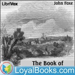 http://www.loyalbooks.com/image/feed/foxes-book-of-martyrs-vol-1.jpg