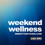 http://imbrittanyking.com/weekend-wellness/images/weekendwellnesspodcast.png
